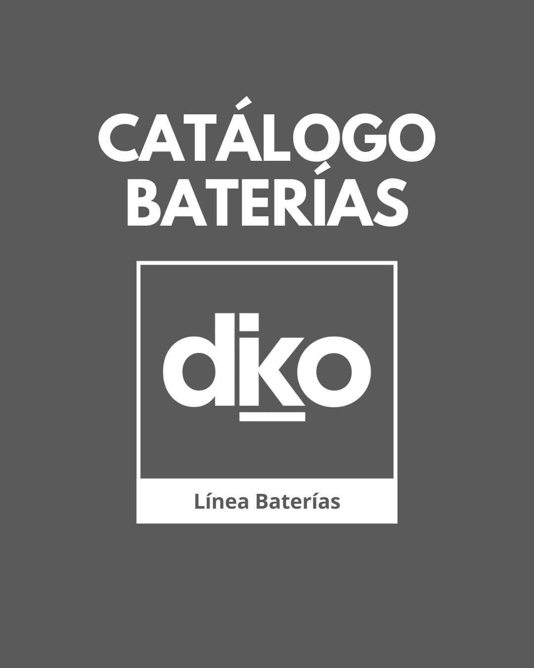 Catálogo Baterías Diko